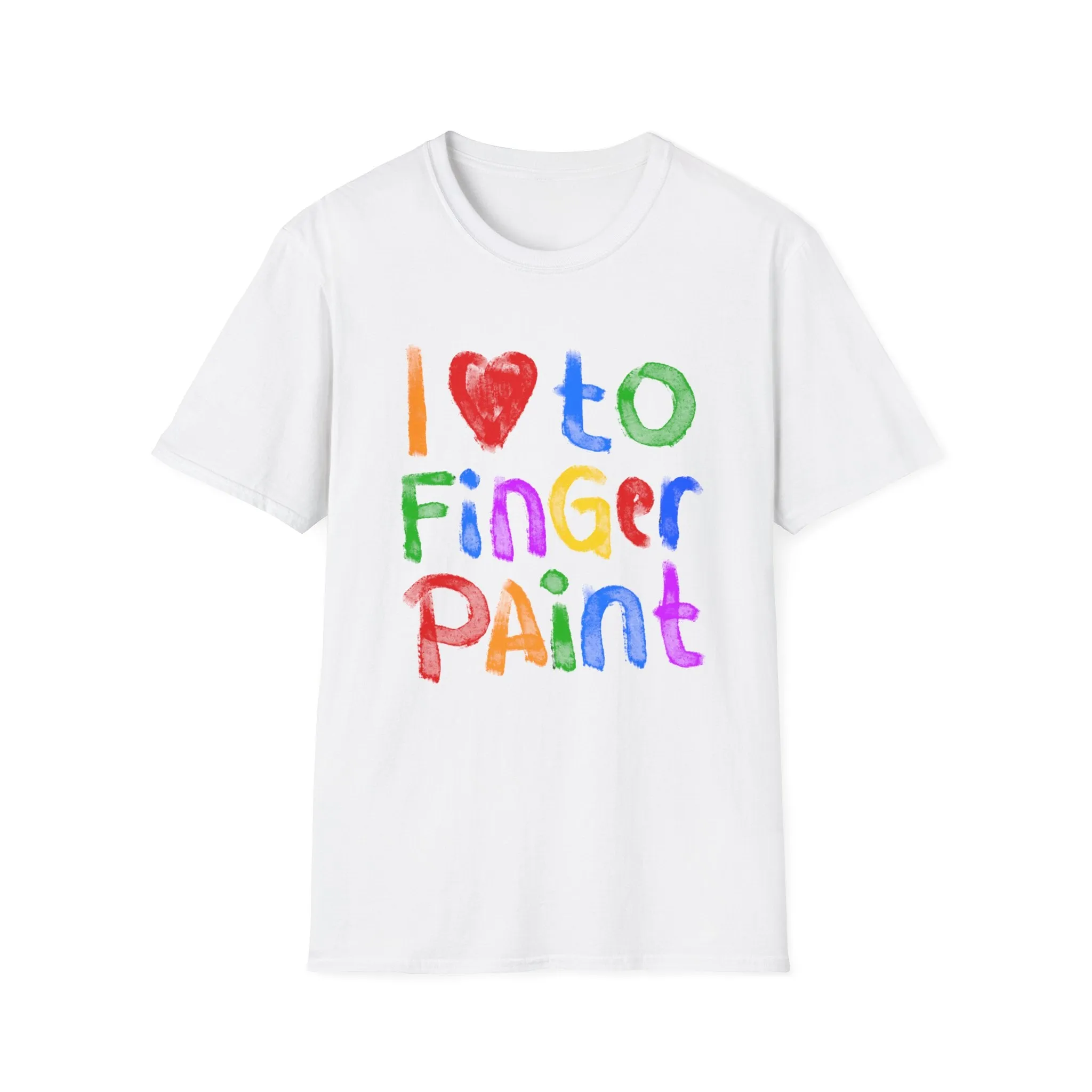 I Like To Finger Paint | Deluxe White Tee (Unisex)*