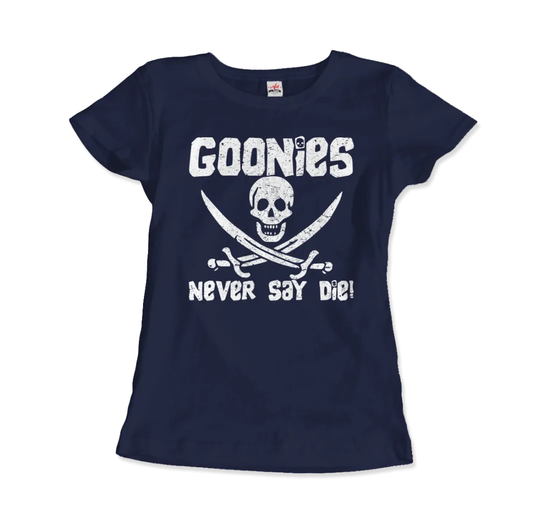 Men's & Women's The Goonies Never Say Die Distressed Design T-Shirt- 6 Colors