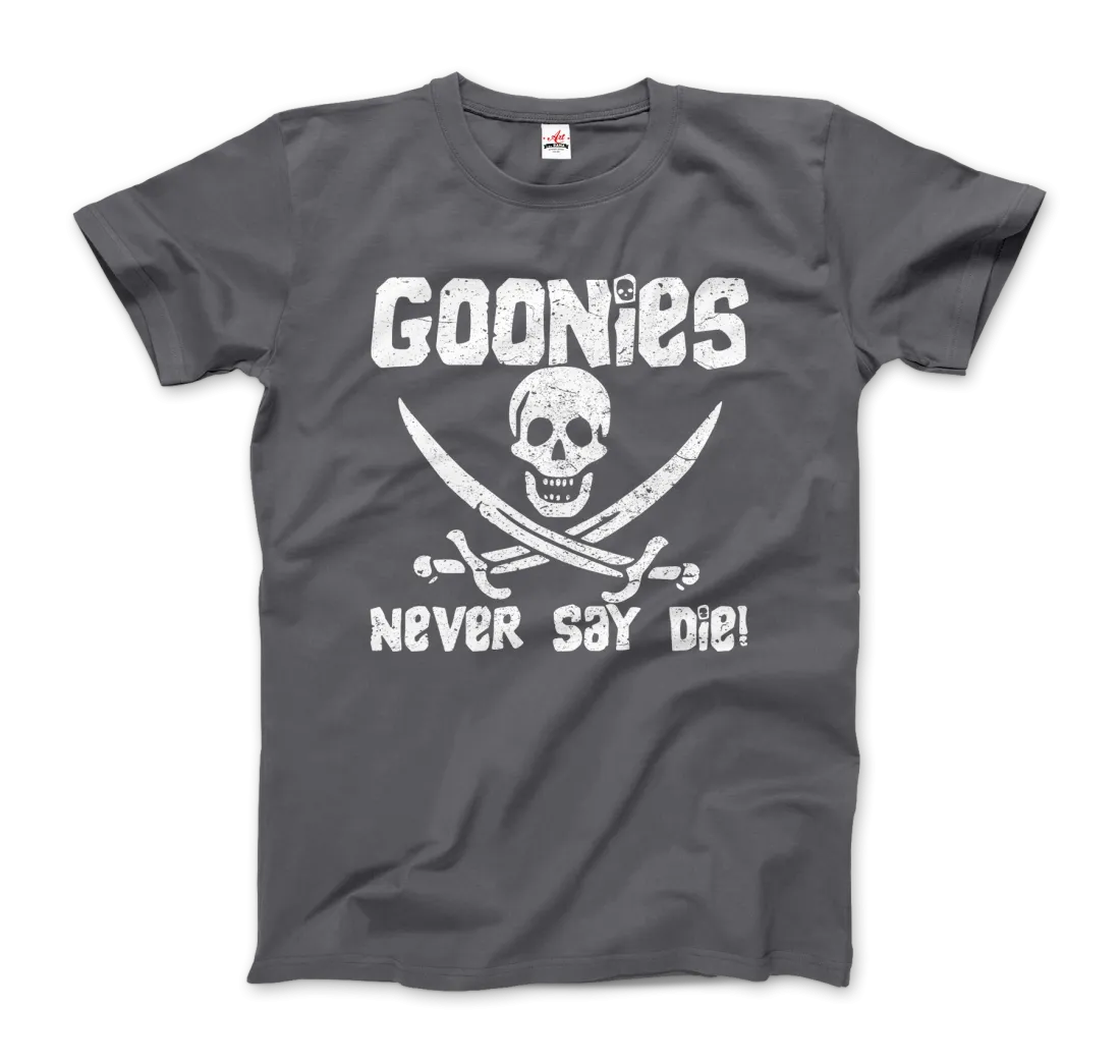 Men's & Women's The Goonies Never Say Die Distressed Design T-Shirt- 6 Colors