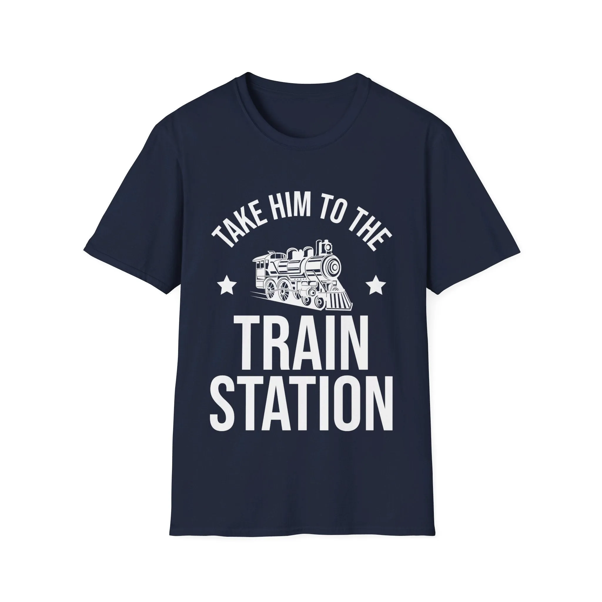 Take Him To The Train Station Platform T-Shirt Men Women
